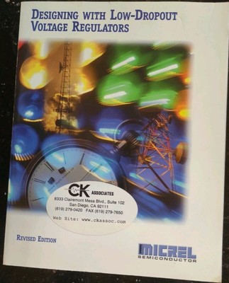 Designing With Low Dropout Voltage Regulators Micrel Semiconductors