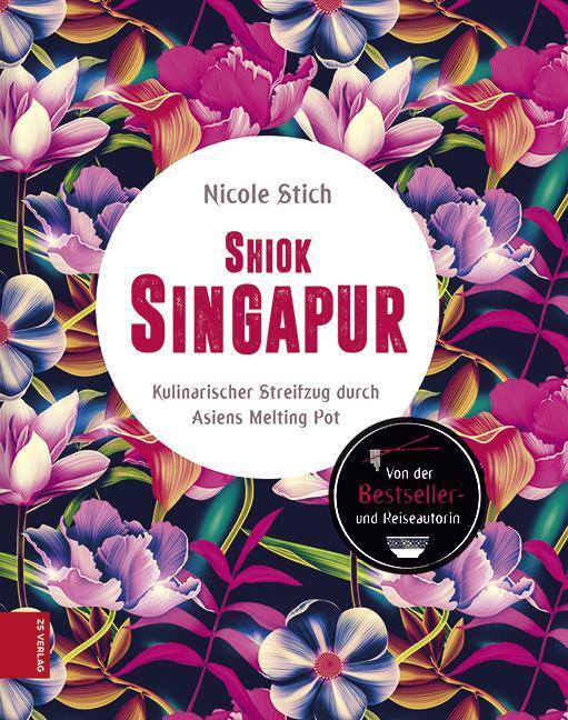 Shiok Singapur Nicole Stich
