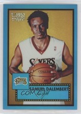 2005-06 Topps 1952 Style Chrome Blue Refractor 111/149 Samuel Dalembert #86 s1i