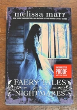Faery Tales & Nightmares by Melissa Marr 2012 Trade Paperback Uncorrected Proof