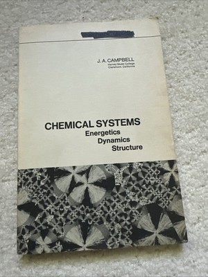 Chemical Systems Energetic Dynamics Structure