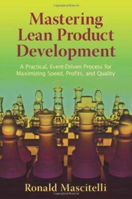 Mastering Lean Product Development: A Practical, Event-Driven Proces - VERY GOOD