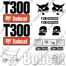 Fits Bobcat T300 Decal Kit Skid Steer Decals T 300 T-300 Replacement Stickers