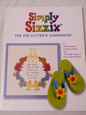 Simply Sizzix The Die-Cutter's Companion by Provo Craft Card  Scrapbook Ideas