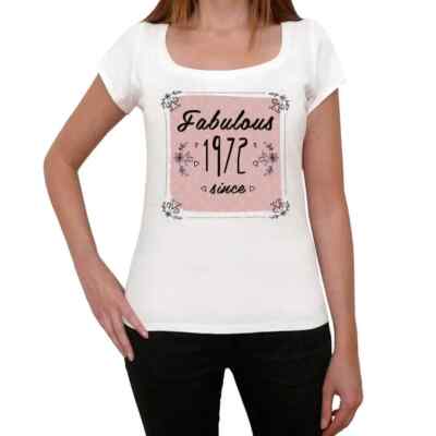 Women's Graphic T-Shirt Fabulous Woman Since 1972 52nd Birthday Anniversary  52