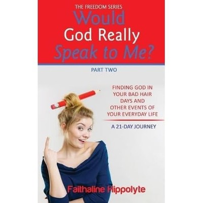 Würde Gott wirklich zu mir sprechen? Teil 2: FINDET GOTT in - NEU Faithaline Hipp 2