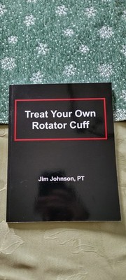 Treat Your Own Rotator Cuff