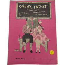 1946 One-zy Two-zy I Love You-zy Sheet Music Dave Franklin