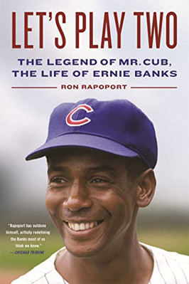 Let's Play Two: The Legend of Mr. Cub, the Life of Erni - Paperback / softback N