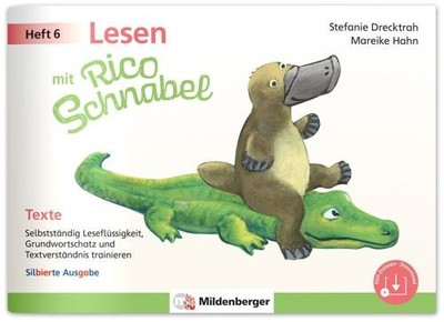 Lesen mit Rico Schnabel, Heft 6: Texte - silbierte Ausgabe: Selbstständig Lesefl