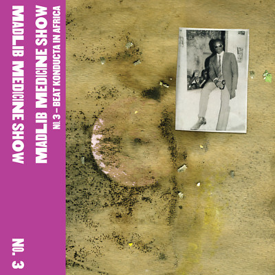 Madlib - 'Medicine Show No. 03: Beat Konducta in Africa' (CD