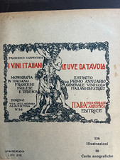 Francesco Carpentieri I Vini Italiani Le Uve da Tavola Annuario Torino 1922