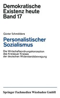 Personalistischer Sozialismus GüNter SchmöLders