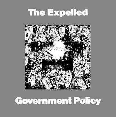 The Expelled - Government Policy (7'')