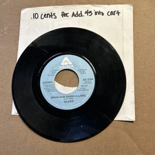 Silver Right On Time/Wham Bam Shang A Lang 1976 Arista 45