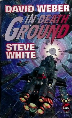 In Death Ground (Starfire #3) by David Weber & Steve White / 1997 Baen SF