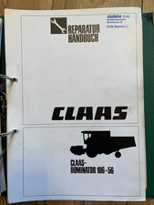 CLAAS DOMINATOR 106-56, Reparaturhandbuch, Werkstatthandbuch, Dreschanleitung ..