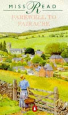 Farewell to Fairacre - Paperback By Read, Miss - GOOD