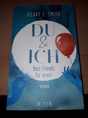 Du & Ich   Best friends for never von Hilary T. Smith, TB 2017