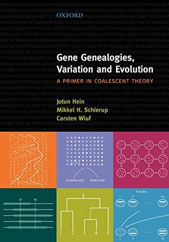 Gene Genealogies, Variation and Evolution: A primer in coalescent theory by Hei - Image 4