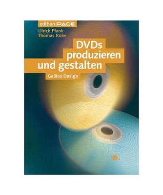 DVDs produzieren und gestalten.: DVD-Authoring mit DVD Studio Pro und ReelDVD.: 