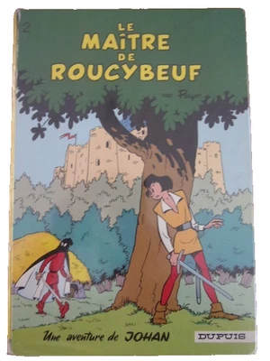 bd johan et pirlouit "le maître de roucybeuf" 1968 dos rond pelliculé jaune - Photo 1/4