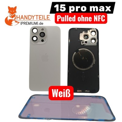 Original iPhone 15 Pro Max Backcover Akkudeckel Weiß ohne NFC ausgebaut Grad B