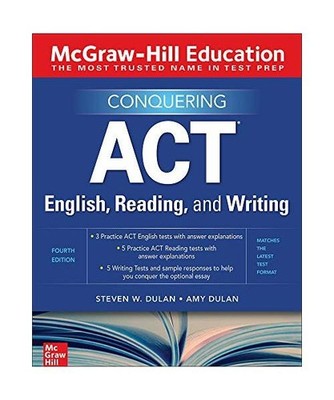McGraw-Hill Education Conquering ACT English, Reading, and Writing, Fourth Editi