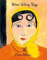 Women Holding Things | Kalman, Maira | Gebunden | 9780062846679