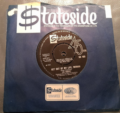 45 LEE DORSEY Get Out Of My Life, Woman STATESIDE (UK, 1965) company sleeve