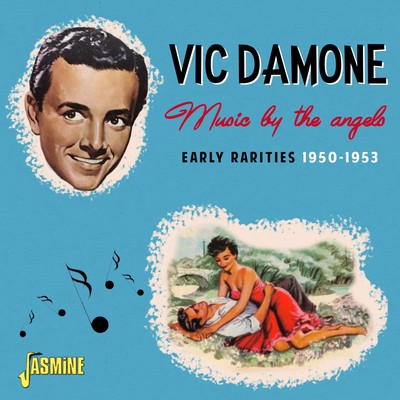 Vic Damone Music By the Angels: Early Rarities 1950-1953 (CD) Album ...