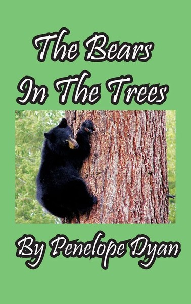 The Bears In The Trees | Penelope Dyan | Buch | Englisch | 2022-image