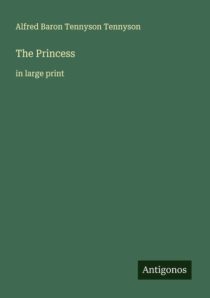 Alfred Baron Tennyson Tennyson | The Princess | Taschenbuch | Englisch (2025)-image
