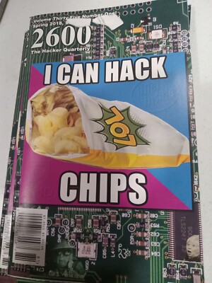 2600 the hacker quarterly, I can hack chips 2018