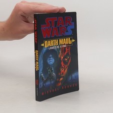 Star Wars. Darth Maul. Lovec ze stínu  |  ...