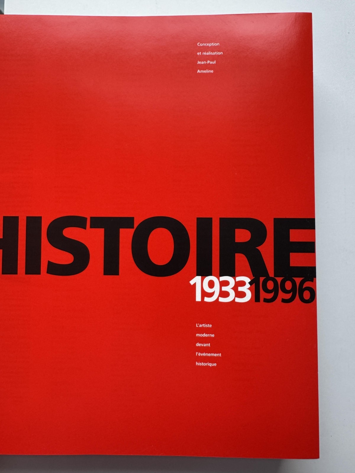 Face a l'Histoire 1933-1996: L'artiste moderne devant l'événement historique image 8