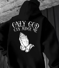 Men's Christian Faith Hooded Sweatshirt - "Only God Can Judge Me" Printed Hoodie