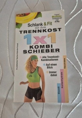 Schlank und Fit mit dem Trennkost einmaleins (1x1) Kombischieber  Trennkost