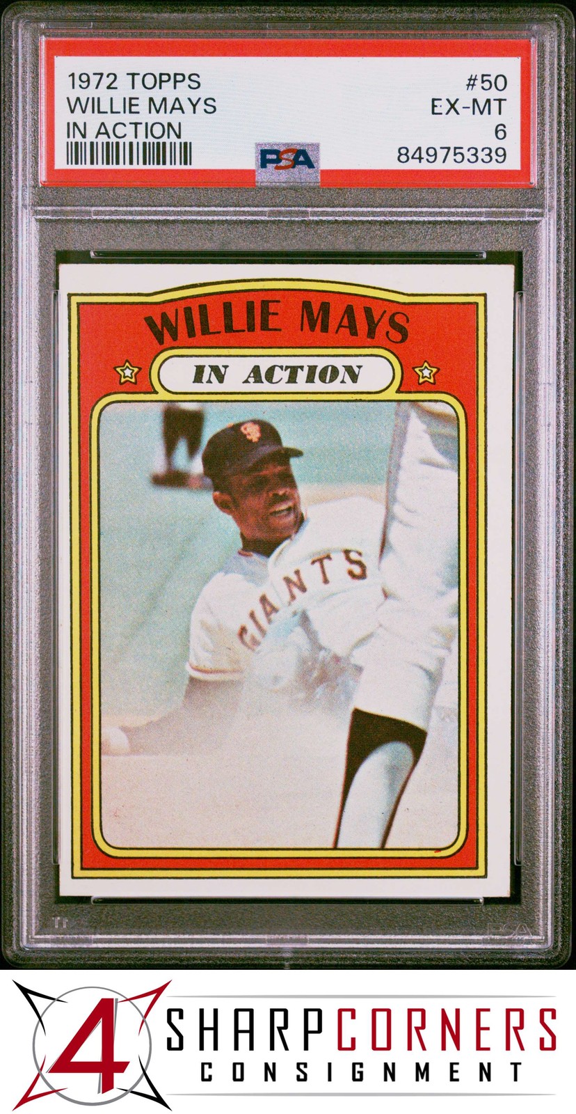 1972 TOPPS IN ACTION #50 WILLIE MAYS GIANTS HOF PSA 6