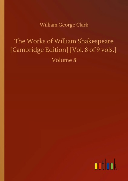William George Clark | The Works Of William Shakespeare Cambridge Edition...-image