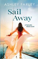 Ashley Farley | Sail Away | Taschenbuch | Englisch (2021) | Ahf Publishing