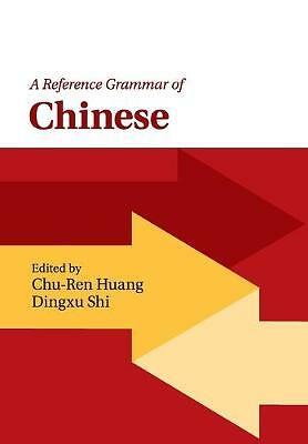 A Reference Grammar of Chinese Huang Shi Paperback Cambridge University Press