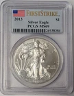 2013 American Silver Eagle - PCGS MS69 First Strike - A686