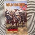 Emory M. Thomas Bold Dragoon The Life of J.E.B. Stuart Civil War Militaria