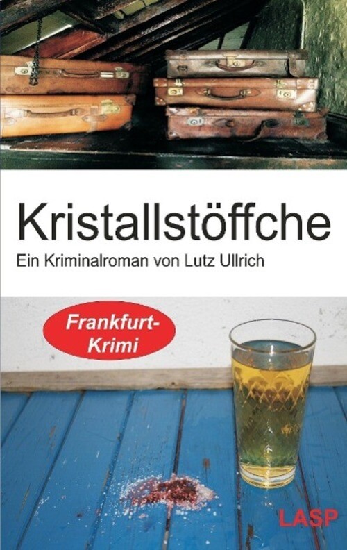 Thumbnail - Lutz Ullrich | Kristallstöffche | Taschenbuch | Deutsch (2015) |