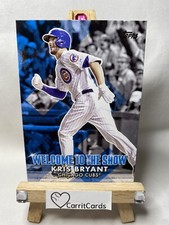 2022 Topps Series 1 Baseball - KRIS BRYANT #WTTS-20 - Welcome to the Show