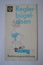 DDR Werbeprospekt Bedienungsanl.  EWS Reglerbügeleisen IKA ELECTRICA 60er Jahre