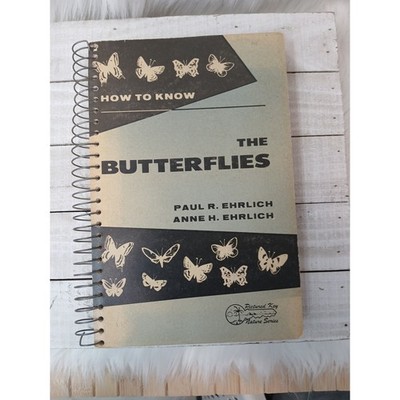 How to Know the Butterflies Paul Ehrlich 1961 Pictured-Key Nature Series Vintage