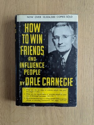 How To Win Friends And Influence People by Dale Carnegie * 119th Printing * 1964