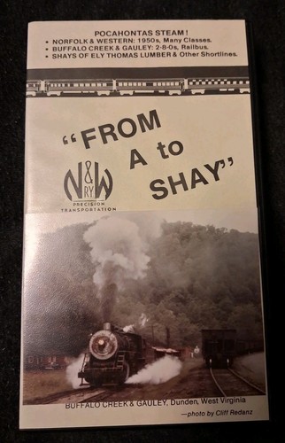 Norfolk & Western Railway Railroad VHS "A to Shay" Vintage Revelation Video